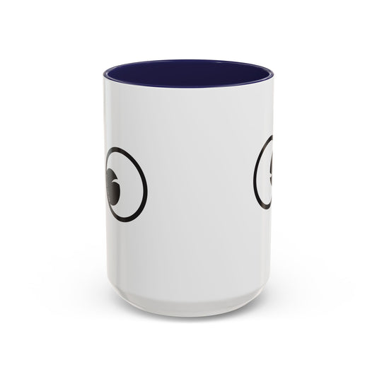 Googly Eyes Mug | Accent Coffee Mug 11oz or 15oz