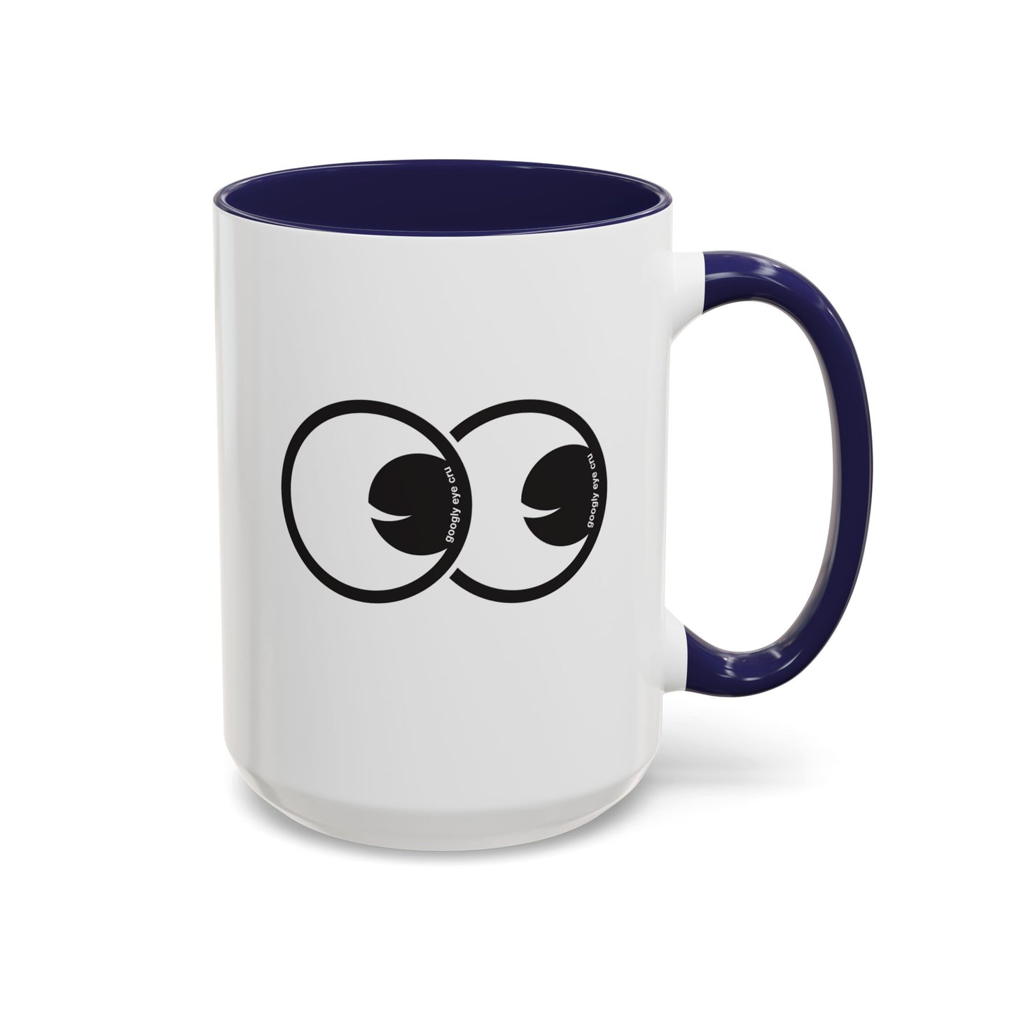 Googly Eyes Mug | Accent Coffee Mug 11oz or 15oz