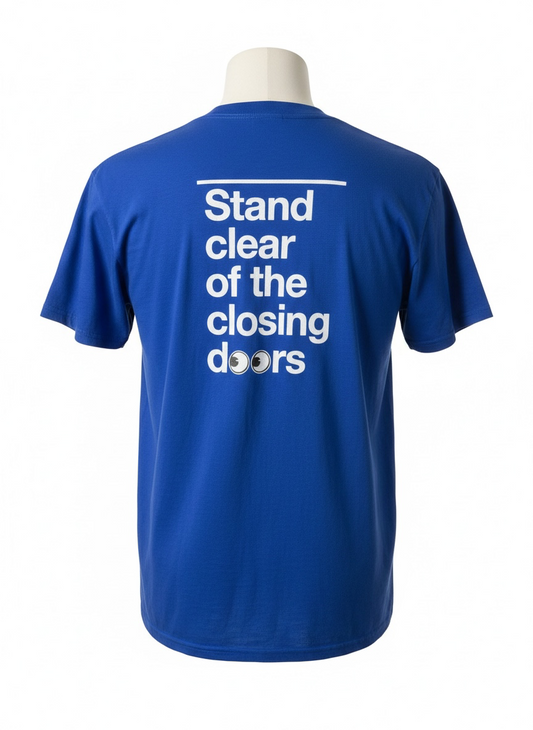 Stand Clear of the Doors