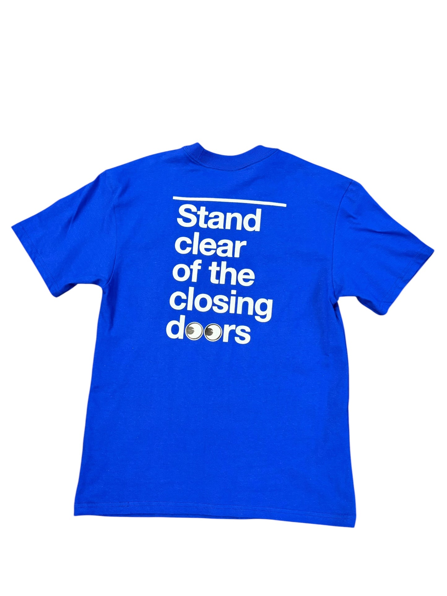 Stand Clear of the Doors